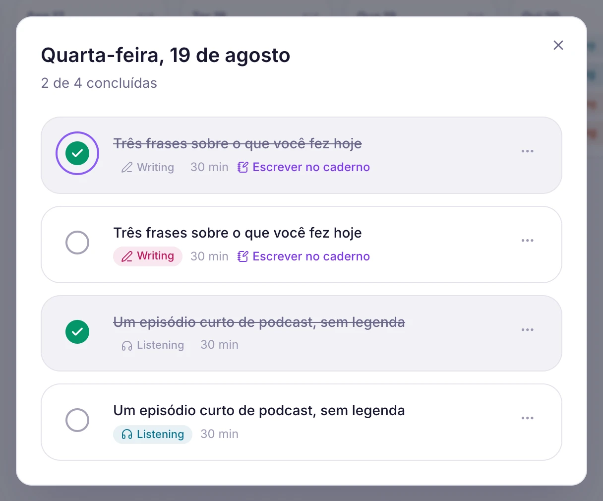 O detalhe de um dia: quatro tarefas com habilidade e duração, duas riscadas como concluídas.